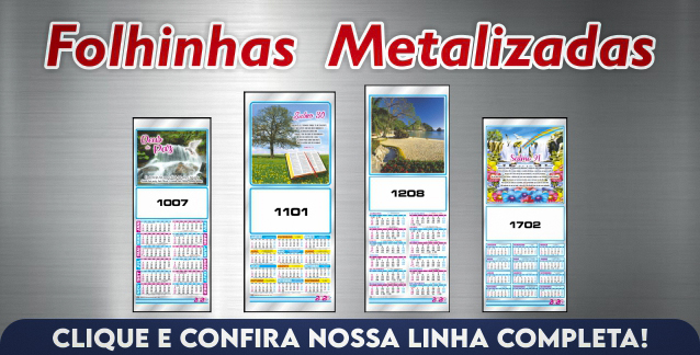 Linha Metalizada